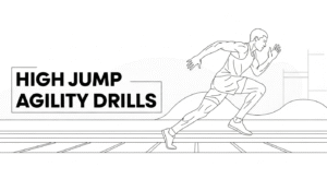 High Jump Agility Drills: